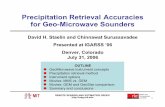 Precipitation Retrieval Accuracies for Geo-Microwave …ipwg/resources/pdf/Staelin_IGARSS GEM 606.pdf · Precipitation Retrieval Accuracies for Geo-Microwave Sounders ... Presented