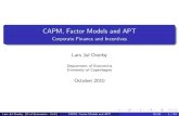 CAPM, Factor Models and APT - Jul · PDF fileCAPM, Factor Models and APT Corporate Finance and Incentives Lars Jul Overby Department of Economics University of Copenhagen October