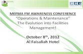 MEFMA FM AWARENESS CONFERENCE “Operations & Maintenance”mefma.org/images/stories/pdf/ksaconfcombinedpresentations.pdf · MEFMA FM AWARENESS CONFERENCE “Operations & Maintenance”