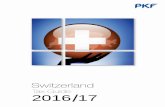 Switzerland - PKF  · PDF fileThe corporate tax reforms are designed to increase the appeal of Switzerland as a tax location and to reinstate its international acceptance