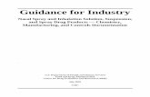 Guidance for Industry - Food and Drug Administration · PDF fileGuidance for Industry Nasal Spray and Inhalation Solution, Suspension, and Spray Drug Products — Chemistry, Manufacturing,
