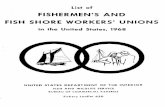 FISHERMEN'S AND FISH SHORE WORKERS' UNIONSspo.nmfs.noaa.gov/Fishery Leaflets/leaflet620.pdf · Fish Plant Workers Union of Newport, SIU, AFL-CIO, Ruth Salisbury, Secretary, P.O. Box