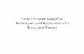 Finite Element Analytical Techniques and Applications toweb.iitd.ac.in/.../736/9-Finite_Element_analytical_tecniques.pdf · Finite Element Analytical Techniques and Applications to