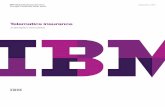A disruptive innovation - IBM · PDF fileThought Leadership White Paper IB lobal Business ervices September 2012 Telematics insurance A disruptive innovation