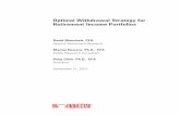 Optimal Withdrawal Strategy for Retirement Income · PDF fileOptimal Withdrawal Strategy for Retirement Income Portfolios ... strategies and shed some light on the optimal withdrawal