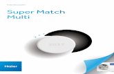Product Brochure2017 Super Match Multi - Fisher & Paykel AC... · Product Brochure2017 Super Match . Multi. ... DC inverter A-PAM inverter 180°sine wave inverter technology will