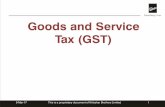 Goods and Service Tax (GST) GST Presentation.pdf · 9-Mar-17 This is a proprietary document of Kirloskar Brothers Limited 1 Goods and Service Tax (GST)