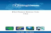 Pilot Pioneer Release Note V9 - DingLi Pioneer Release Note V9... · LTE Carrier Aggregation (CA) directory, ... GSM/EDGE: 850/900/1800/1900 MHz LTE category: Cat 6 Carrier Aggregation