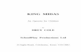 KING MIDAS - Schoolplay Productions · PDF fileKING MIDAS [Vocal Score] ... Midas: (to SERVANT). Show Silenus to his room. (SERVANT bows to MIDAS ... mother were drifting out to sea
