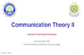 Communication Theory II_Slides_08 - ECED Mansoura · PDF fileCommunication Theory II Lecture 8: Stochastic Processes Ahmed Elnakib, PhD Assistant Professor, Mansoura University, Egypt