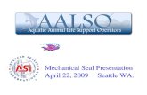 Mechanical Seal Presentation April 22, 2009 Seattle WA.aalso.  Seal Seal Gland Back Plate Seal Chamber (Stuffing Box) ANSI Process Pump