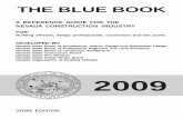 THE BLUE BOOK - Nevada State Contractors · PDF fileTHE BLUE BOOK 2009 EDITION 2009. ... Mechanical System ... The development and presentation of final designs that are appropriate