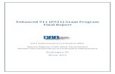 Enhanced 911 (E911) Grant Program Final Report · PDF fileEnhanced 911 (E911) Grant Program Final Report . ... E911 Grant Program Final Report 1 ... training staff on NG911 phone systems