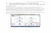 Visual Dashboard: Performing Statistical Analyses with ... · PDF fileEpi Info™ 7 User Guide – Chapter 8 - Visual Dashboard 8-1 . Visual Dashboard: Performing Statistical Analyses