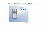 User´s Guide for Nokia 1100 · PDF fileUser´s Guide for Nokia 1100 9356144 Issue 1. ... Switch the phone off near medical equipment. ... This limited warranty shall apply in part