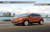 TRAX 2016 · PDF fileTrax LTZ in Orange Rock Metallic (late ... The well-appointed LTZ interior with standard leatherette seating is an oasis of ... a 5-Star Overall Vehicle Score