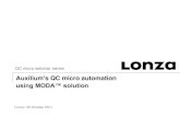 Auxilium's QC micro automation - Lonzabio.lonza.com/uploads/tx_mwaxmarketingmaterial/Lonza_Webinars... · ... IT Laboratory Systems Auxilium Pharmaceuticals, Inc. ... ISPE GAMP 5