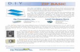 The “DO IT YOURSELF” Zip Basic - zippts.comzippts.com/brochures/P2P/Zip Pneumatics PP Tube Systems.pdf · The “DO IT YOURSELF” pneumatic tube system is simple and economical
