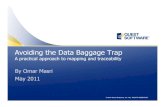 Avoiding the Data Baggage Trap - Modern Analystmedia.modernanalyst.com/Data_Mapping_final_no_automation.pdf · Avoiding the Data Baggage Trap ... the role of the analyst and data