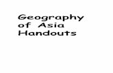 Geography of Asia Handouts - Columbus · PDF fileGeography of Asia Questions Using maps from your textbook, atlases, or other sources, answer the following questions about the geography