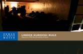 HUMAN UNDER KURDISH RULE - Human Rights Watch · PDF fileUNDER KURDISH RULE 2 due to their peaceful political activity against the PYD. Human Rights Watch heard credible allegations