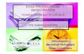 ECSA PROFESSIONAL REGISTRATION Augustyn PrTEch.pdf · ECSA PROFESSIONAL REGISTRATION TECHNOLOGISTS AND TECHNICIANS PRE SUBMISSION STAGE Telez Augustyn Mechanical Technologist Kwezi