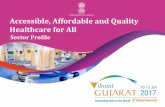 Accessible, Affordable and Quality Healthcare for Allhealthcaredenmark.dk/media/1443877/Indian-healthcare-sector.pdf · Accessible, Affordable and Quality Healthcare for All ... Unani,