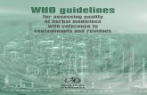 WHO guidelines for  · PDF fileWHO Library Cataloguing-in-Publication Data WHO guidelines for assessing quality of herbal medicines with reference to contaminants and residues