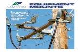 EQUIPMENT MOUNTS - Aluma-Form, Inc. · PDF file3 EQUIPMENT MOUNTS MODELS #R3CA AND R3CA-48 For mounting cutouts, arresters or terminations. Strong torsion-resistant mount to receive