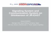 Signaling System and Communication System on Shinkansen · PDF fileSignaling System and Communication System on Shinkansen of JR-EAST Hiroshi KANEKO Manager, East Japan Railway Company,