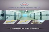 Cold Rooms & Insulated Panels - · PDF fileCold Rooms & Insulated Panels ... in the region with its engineering excellence. ... Ice Creams Fish Vegetable & Fruits Flowers Chemicals