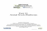 Part 32. Aerial Work Platforms - · PDF filePart 32. Aerial Work Platforms Student Materials MTI Level Two Compliance Course Consultation Education & Training Division Michigan Occupational