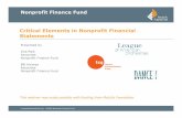 Critical Elements in Nonprofit Financial Statements · PDF fileBill Holmes Associate Nonprofit Finance Fund Critical Elements in Nonprofit Financial Statements This webinar was made