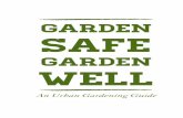 Garden Safe Garden Well - Presbyterian · PDF fileGARDEN WELL This project is a ... attention deficit disorder and aggressive behavior, ... (red wood and cedar are rot resistant),