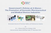 Government’s Policies at A Glance : The Promotion of ... 2016/Sectoral...The Promotion of Domestic Pharmaceutical and Medical Devices Industries ... Pharmaceutical and Medical Devices
