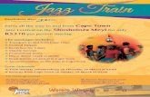 Party all the way to and from Cape Town Jazz Festival on ... Town Jazz Festival Poster... · *Terms and Conditions apply Party all the way to and from Cape Town Jazz Festival on the