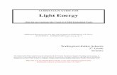 CURRICULUM GUIDE FOR Light Energy - Wallingford · PDF fileCURRICULUM GUIDE FOR Light Energy ... that these notes will provide you, ... Submarine Periscope Design •– Lesson 5