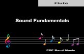 Sound Fundamentals - · PDF fileSound Fundamentals - Flute Sound Fundamentals - Clarinet Sound Fundamentals - Bass Clarinet Sound Fundamentals - Alto Saxophone Sound Fundamentals -