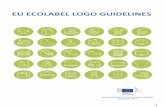 EU ECOLABEL LOGO GUIDELINES - European Commissionec.europa.eu/environment/ecolabel/documents/logo_guidelines.pdf · EU ECOLABEL LOGO GUIDELINES ... Contact the EU Ecolabel Helpdesk
