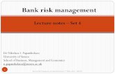 Lecture notes - Nikolaos I. Papanikolaou · PDF fileBank risk management 1 Lecture notes – Set 4 Dr Nikolaos I. Papanikolaou University of Sussex School of Business, Management and