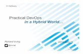Practical DevOps - IBM · PDF fileHelpful when developers understand operational requirementsA like: –If they have tests that fail. Add automated testing for operational quality