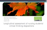 Barb Arthur and Kathy Fukuyama October 4, 2017 ... · PDF file10/4/2017 · Longitudinal assessment of nursing students’ critical thinking dispositions Barb Arthur and Kathy Fukuyama