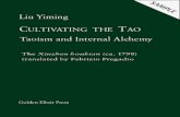 Cultivating the Tao (SAMPLE) - The Golden Elixir: Taoism ... · PDF fileLiu Yiming Cultivating the Tao Taoism and Internal Alchemy The Xiuzhen houbian (ca. 1798) translated with Introduction