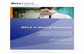 MPLS in Optical Networks - Old Dog · PDF file100 Church Street, Enfield, England, EN2 6BQ | MPLS in Optical Networks. An analysis of the features of MPLS and . Generalized MPLS and
