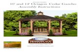 10' and 12' Octagon Cedar Gazebo Assembly Instructions · PDF file12' floor frame plan © Suncast Corporation page01 Step1: ... Structures wood and vinyl octagon gazebos. De-pending