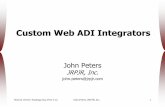 Custom Web ADI Integrators - jrpjr.comjrpjr.com/paper_archive/5_12_peters.pdf · – Then the interfaced to the base XLA tables using the ... PC Setup Changes ... 1 Using Microsoft