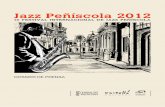 Dossier De prensa - La guía de Peñí · PDF fileclave en el jazz de la década de los 60. ... conocedor de la guitarra de jazz especializado ... en sus solos y consiguen con sus