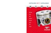 CATÁLOGO 2011 CATALOGUE - at-tarabusi.comat-tarabusi.com/pdf/c2011.pdf · trata de un fallo de material o fabricación, ... (cilindrada del motor). Machine piston crown if necessary: