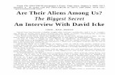 From The SPECTRUM Are Their Aliens Among Us?conspiracy] David Icke - Are There... · 7/30/99 RICK MARTIN David Icke has become a highly sought-after lecturer, worldwide, and it is