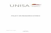 POLICY ON RESEARCH ETHICS - SinCo Research Ethics Policy.pdf · The Unisa Policy on Research Ethics aims to ensure that ... assignment under the guise of research or research whose